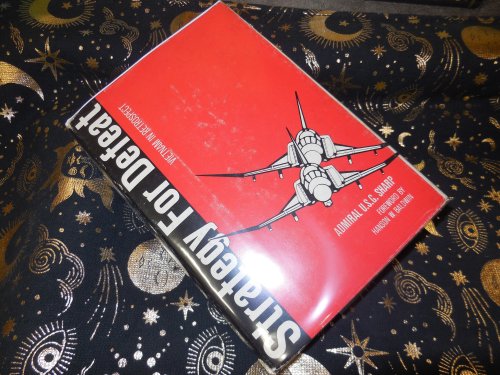 Strategy for Defeat: Vietnam in Retrospect