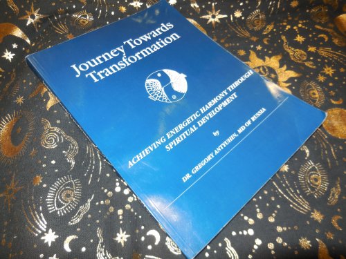 Journey Towards Transformation - Achieving Energetic Harmony Through Spiritual Development