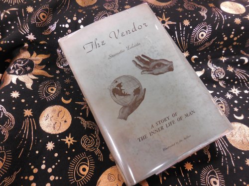 The Vendor - A Story of the Inner Life of Man