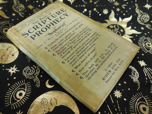 The Basis of Scripture Prophecy