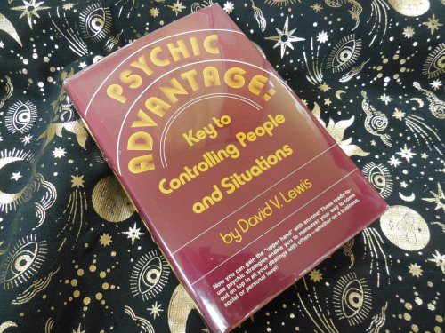 Psychic Advantage: Key to controlling people and situations