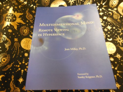 Multidimensional Mind: Remote Viewing in Hyperspace