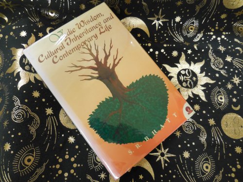 Vedic Wisdom, Cultural Inheritance and Contemporary Life