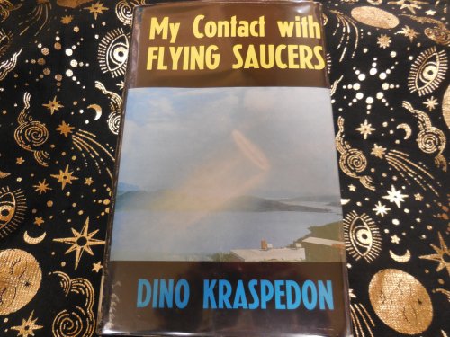 My Contact With Flying Saucers