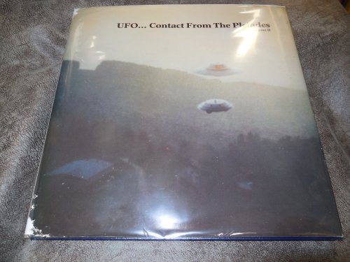 UFO Contact From the Pleaides, Volume II
