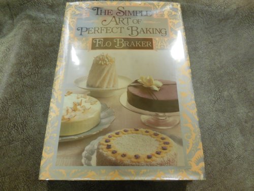 The Simple Art of Perfect Baking