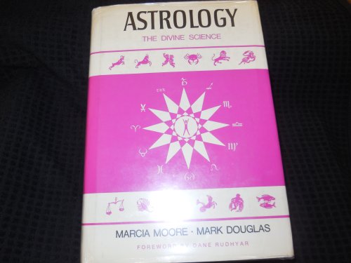 Astrology, the Divine Science