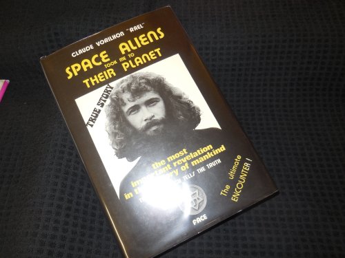Space Aliens Took Me to Their Planet