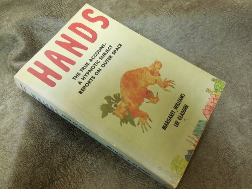 Hands - A True Case Study of a Phenomenal Hypnotic Subject