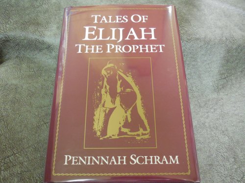 Tales of Elijah the Prophet