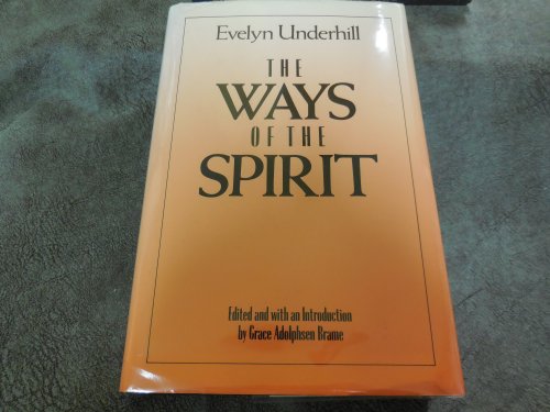 The Ways of the Spirit