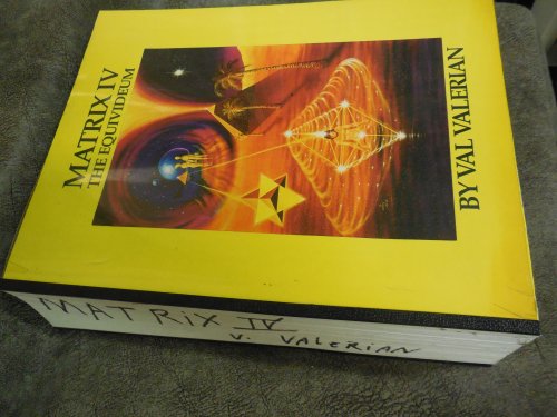 Matrix IV: The Equivideum, Paradigms and Dimensions of Human Evolution and Consciousness