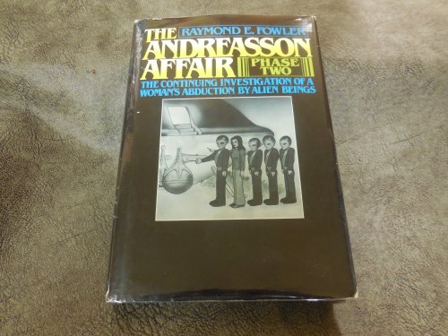 The Andreasson Affair: Phase Two