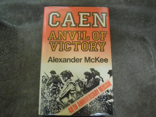 Caen: Anvil of Victory