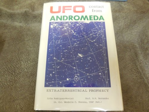 UFO Contact from Andromeda: Prophecies of an Extraterrestrial Woman