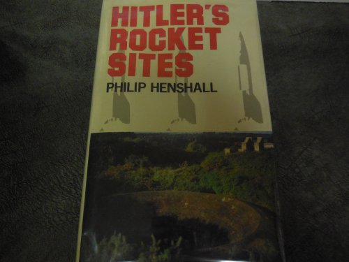 Hitler's Rocket Sites