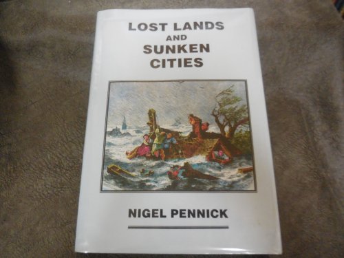 Lost Lands and Sunken Cities