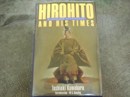 Hirohito and His Times: A Japanese Perspective