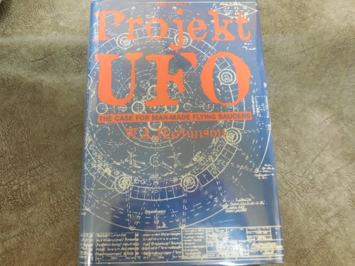 Projekt UFO: The Case for Man-made Flying Saucers