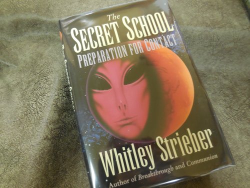 The Secret School: Preparation for Contact