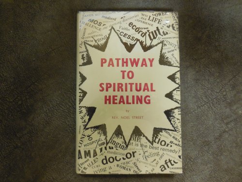 Pathway to Spiritual Healing