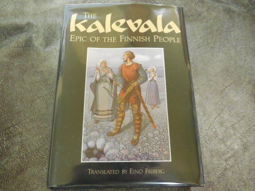 The Kalevala: Epic of the Finnish People