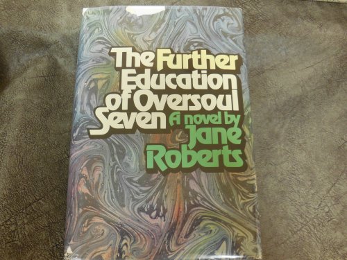 Further Education of Oversoul 7