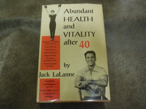 Abundant Health and Vitality After 40