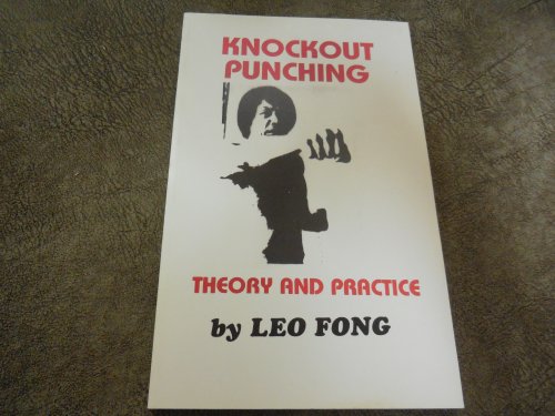 Knockout Punching - Theory and Practice