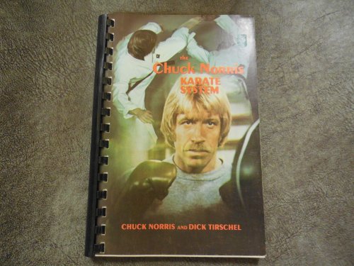 The Chuck Norris Karate System