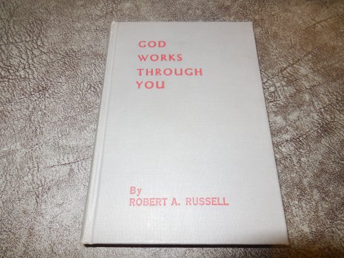 God Works Through You