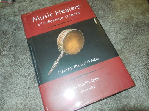 Musical Healers of Indigenous Cultures: Shaman Jhankri & Nele