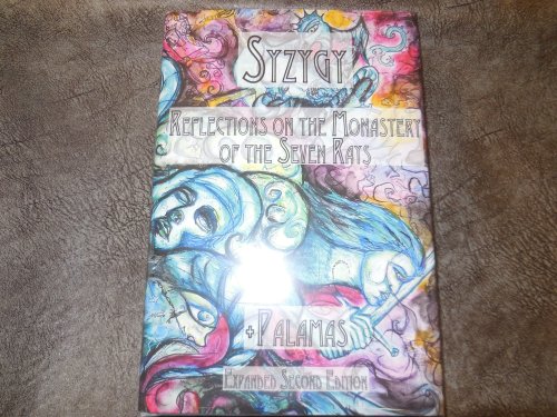 Syzygy: Reflections on the Monastery of the Seven Rays