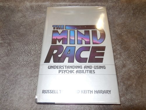 The Mind Race: Understanding and Using Psychic Abilities