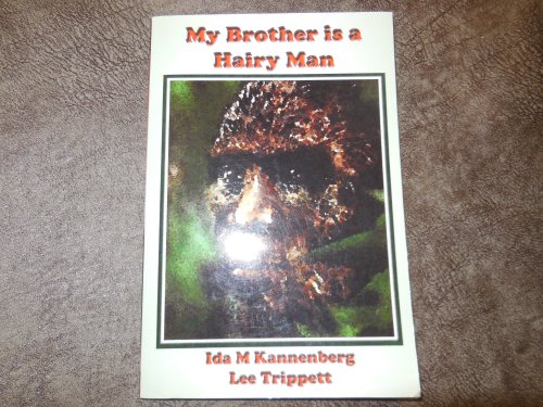 My Brother Is A Hairy Man