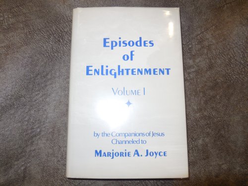 Episodes of Enlightenment, Volume 1