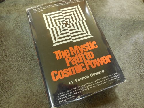 The Mystic Path to Cosmic Power