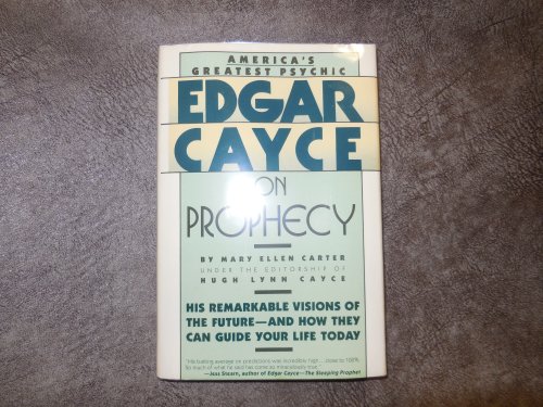 Edgar Cayce on Prophecy