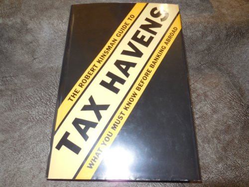 The Robert Kinsman Guide to Tax Havens