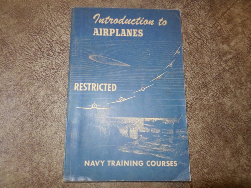 Introduction to Airplanes - (Restricted) Navy Training Courses