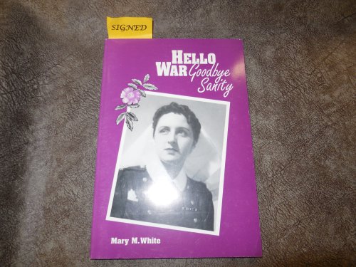 Hello War - Goodbye Sanity