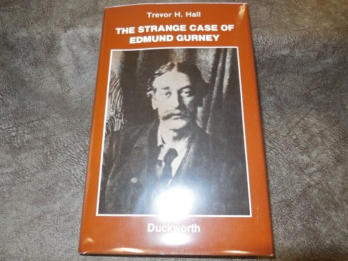 Strange Case of Edmund Gurney