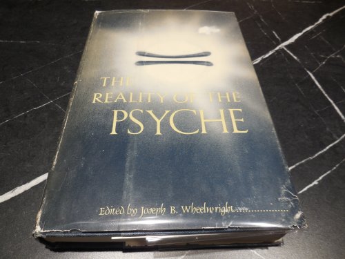 The Reality of the Psyche - The Proceedings of the Third International Congress for Analytical Psychology