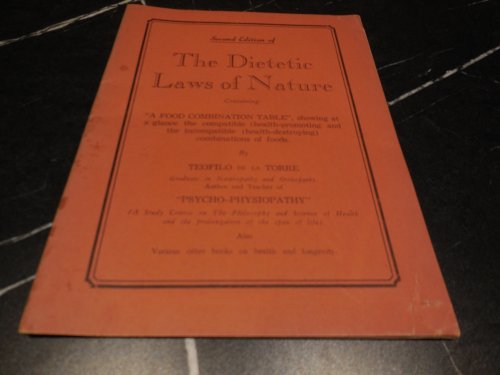 The Dietetic Laws of Nature and the Food Combination Guide