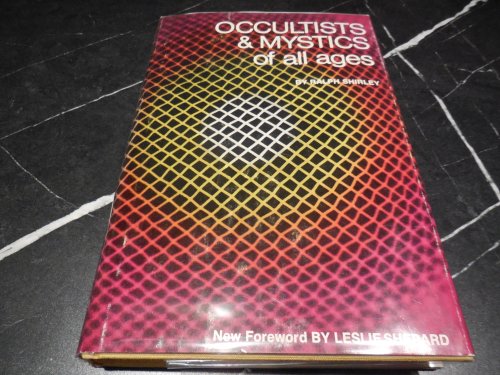 Occultists & Mystics of All Ages