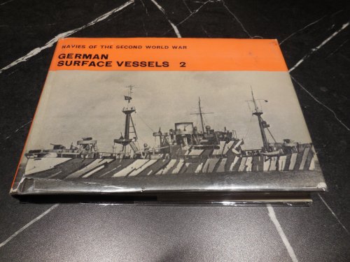 German Surface Vessels 2 (Navies of the Second World War)