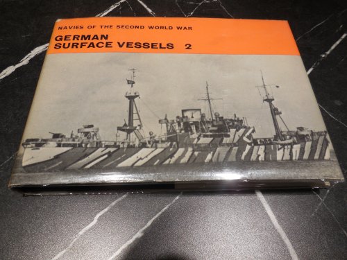 German Surface Vessels 2 (Navies of the Second World War)