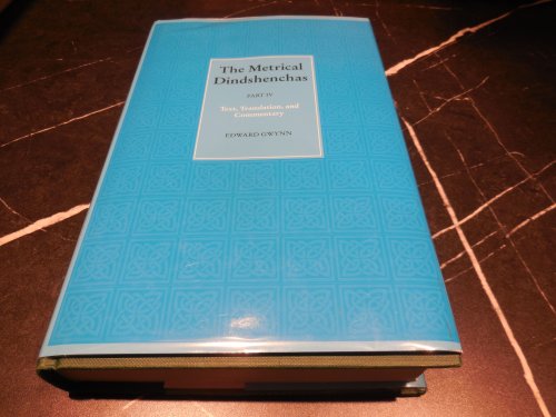 The Metrical Dindshenchas: Part IV (Irish Literature - Verse)