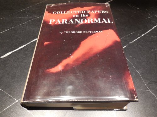 Collected Papers on the Paranormal