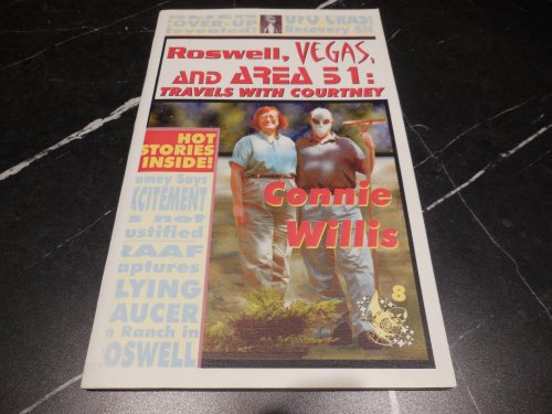 Roswell, Vegas, and Area 51: Travels with Courtney